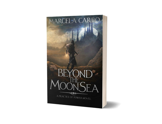 Beyond the Moon Sea - 5x8" Paperback - Marcela Carbo